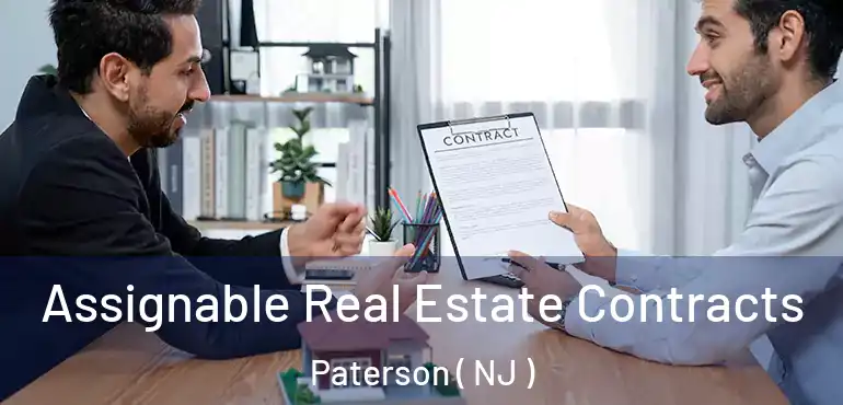  Assignable Real Estate Contracts Paterson ( NJ )