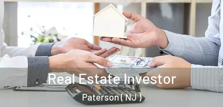  Real Estate Investor Paterson ( NJ )