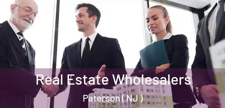 Real Estate Wholesalers Paterson ( NJ )