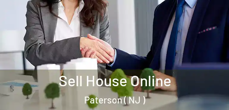  Sell House Online Paterson ( NJ )