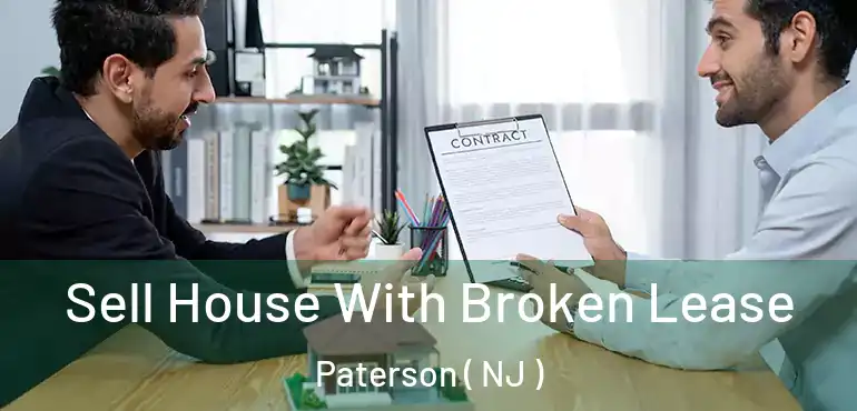  Sell House With Broken Lease Paterson ( NJ )