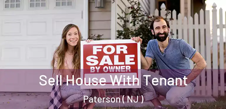 Sell House With Tenant Paterson ( NJ )