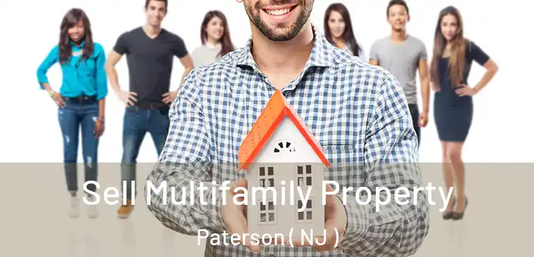 Sell Multifamily Property Paterson ( NJ )