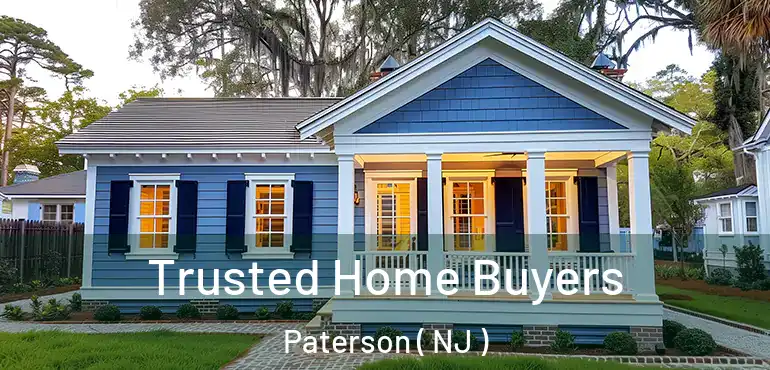  Trusted Home Buyers Paterson ( NJ )